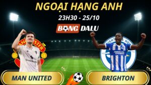Soi Kèo Nhà Cái Man United - Brighton: 23h30 - 25/10/2025 - Ngoại Hạng Anh